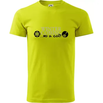 Winter Is Coming parodie - Klasické pánské triko vyšší gramáže - S ( Limetková )