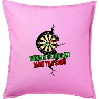 Polštář Nedalo se odolat, mám to v sobě šipky - Polštář 50x50 - 50x50 - Pouze potah ( Růžová )