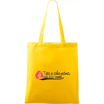 Nákupní taška Teta je jako máma, ale je více cool - Taška bavlněná - 42 x 38 cm ( Žlutá )