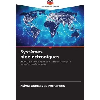 Technika Systèmes bioélectroniques - Fernandes, Flávia Gonçalves