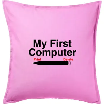 Polštář My First Computer - Polštář 50x50 - 50x50 - Pouze potah ( Růžová )