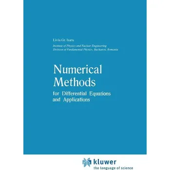 Matematika Numerical Methods for Differential Equations and Applications - Ixaru, Liviu Gr.