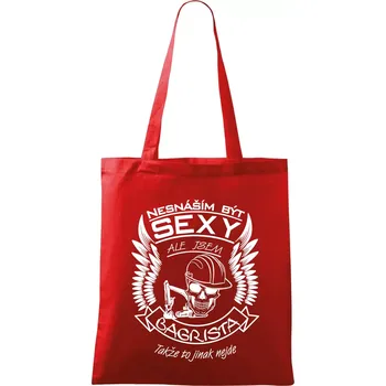 Nákupní taška Nesnáším být sexy - bagrista - Taška bavlněná - 42 x 38 cm ( Červená )