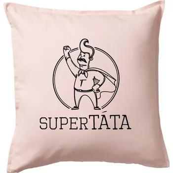 Polštář Superhrdina táta - Polštář 50x50 - 50x50 - Pouze potah ( Světle růžová )