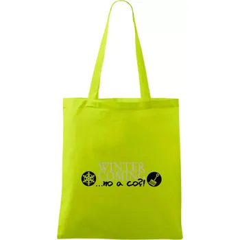 Winter Is Coming parodie - Taška bavlněná - 42 x 38 cm ( Limetková )