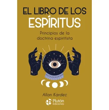 Španělský jazyk EL LIBRO DE LOS ESPIRITUS (KARDEC,ALLAN)(Brožovaná)