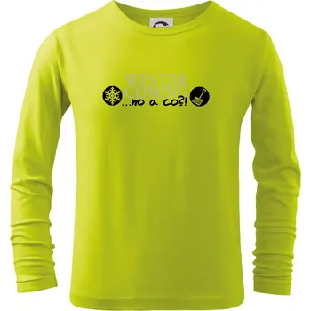 Dětská móda Winter Is Coming parodie - Triko dětské Long Sleeve - 158 cm/12 let ( Limetková )