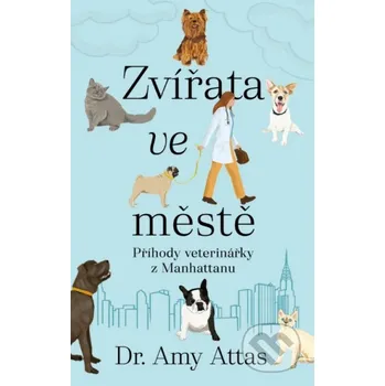 Kniha Zvířata ve městě - Amy Attas Brána