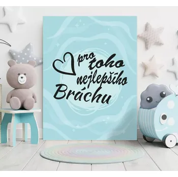 Plechová cedule Sablio Dárková cedulka Pro toho nejlepšího bráchu: 30x40 cm