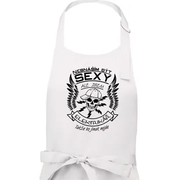 Kuchyňská zástěra Nesnáším být sexy - elektrikář - Dámská zástěra na vaření - Univerzální velikost ( Bílá )