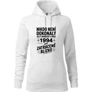 Dámská mikina Nikdo není dokonalý ale ti narození v roce 1994 jsou zatraceně blízko - Mikina dámská Cape s kapucí - M ( Bílá )
