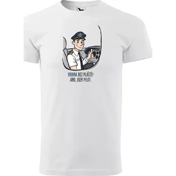 Sablio Tričko s potiskem pro pilota Hrdina bez pláště? Ano, jsem pilot - bílé 3XL