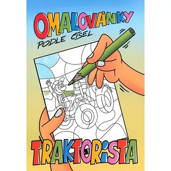 omalovánky Mičánek Omalovánky podle čísel A4 - Traktorista 596634