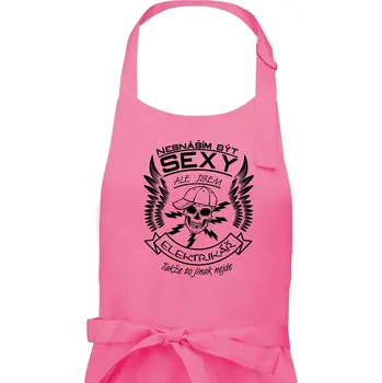 Kuchyňská zástěra Nesnáším být sexy - elektrikář - Pánská zástěra na vaření - Univerzální velikost ( Růžová )