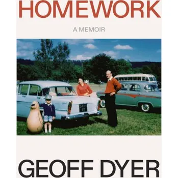 Beletrie pro dospělé HOMEWORK (DYER GEOFF)(Pevná)