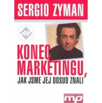 Konec marketingu (Sergio Zyman)(Pevná)