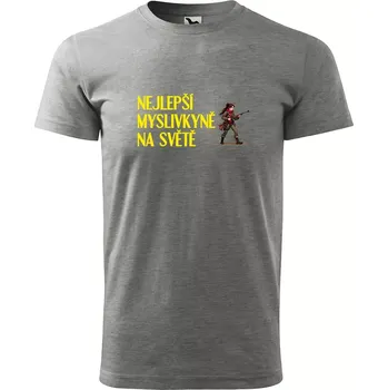 Sablio Tričko s potiskem Nejlepší myslivkyně na světě - šedé M