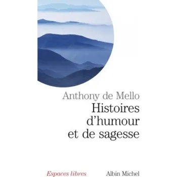 Cizojazyčná kniha Histoires D'Humour Et de Sagesse (Anthony Mello)(Brožovaná)
