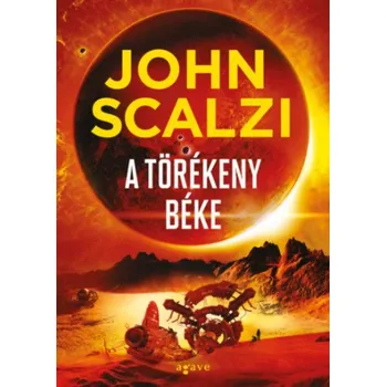 A törékeny béke (John Scalzi)(Brožovaná)