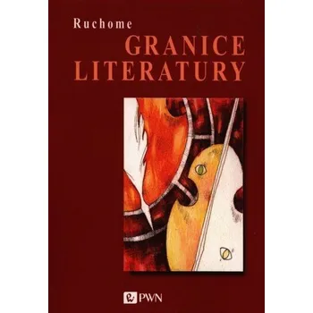 Ruchome granice literatury - Michael D. O'Brien