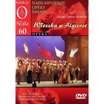 DVD film Kolekcja La Scala: Opera 60 - Włoszka w Algierze (0) DVD