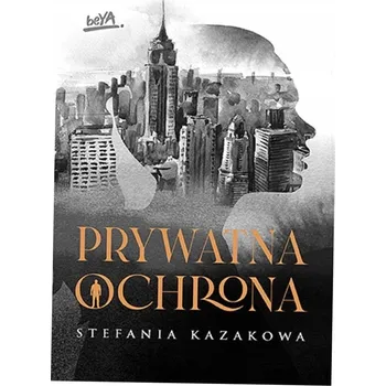 Umění Prywatna ochrona Stefania Kazakowa