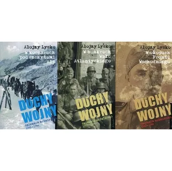 Umění Duchy Wojny. Tom-1. W koszarach pod szczytami alp. 1942-1944. wyd.2 Lysko Alojzy