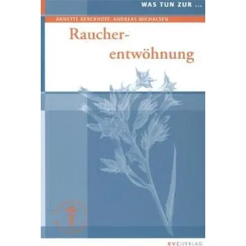 Raucherentwöhnung - Kerckhoff, Annette