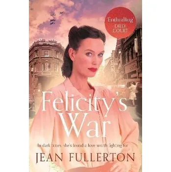 Felicity´s War