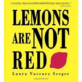 Umění LEMONS ARE NOT RED - Seeger, Laura Vaccaro
