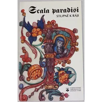 Scala paradisi (Stupně k ráji)