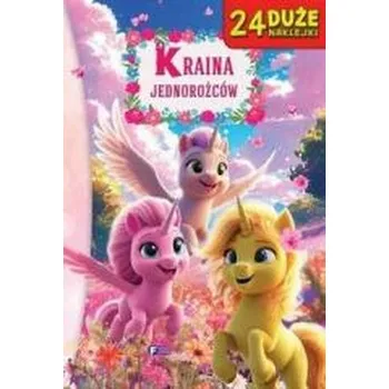 První čtění Kraina jednorożców - opracowanie zbiorowe