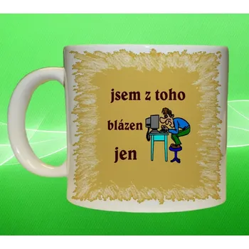 hrnek počítač IT jsem z toho blázen jen 150 ml (hrneček s počítačem)