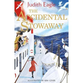 The Accidental Stowaway - Eagle, Judith