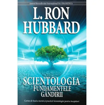 Osobní rozvoj Scientologia: Fundamentele gândirii – L. Ron Hubbard (RO)