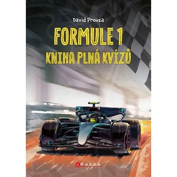 Formule 1: Kniha plná kvízů - David Prouza (2025, brožovaná)