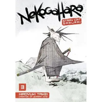 Nekogahara: Stray Cat Samurai 3 – Hiroyuki Takei (EN)