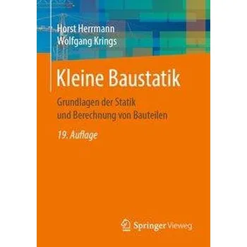 Kleine Baustatik - Herrmann, Horst [DE] (2020, Brožovaná, Springer-Verlag GmbH)