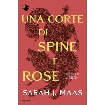 Kniha corte di spine e rose – Sarah J. Maas (IT)