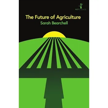 The Future of Agriculture - D. Markovic, Marko