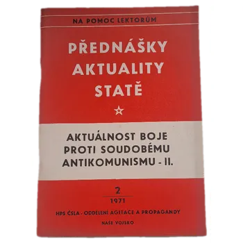 Aktuálnost boje proti soudobému antikomunismu. 2. [sv., - Sborník] - ANTIKVARIÁT (Josef Urban)
