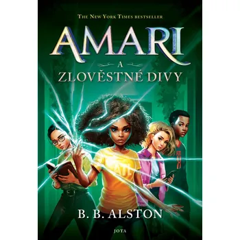 Amari a Zlověstné Divy - B. B. Alston (2025, pevná)