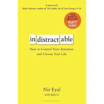 Beletrie pro dospělé Indistractable - Nir Eyal
