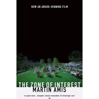 Zone of Interest - Amis, Martin