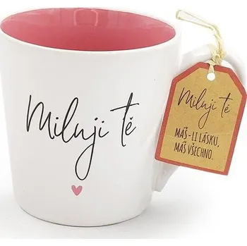 Stolování Nekupto Hrnek s potiskem Miluji Tě Original