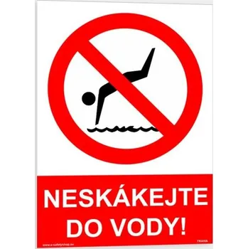 Traiva s.r.o. Neskákej do vody! Verze: Samolepka 148 x 210 mm (A5) tl. 0.1 mm - Kód: 07526