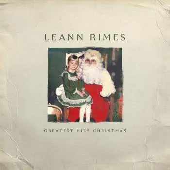 Zahraniční hudba LP LeAnn Rimes: Greatest Hits Christmas 2025