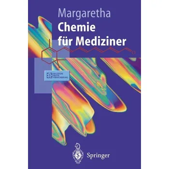 Chemie für Mediziner - Margaretha, Paul
