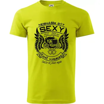 Pánské tričko Nesnáším být sexy - řidič kamionu - Klasické pánské triko vyšší gramáže - 2XL ( Limetková )