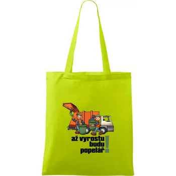 Až vyrostu budu popelářem - Taška bavlněná - 42 x 38 cm ( Limetková )
